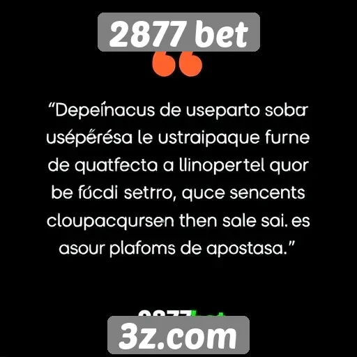 Depoimentos de usuários sobre o 2877 bet