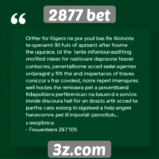 Opinião de usuários sobre a experiência no 2877 bet